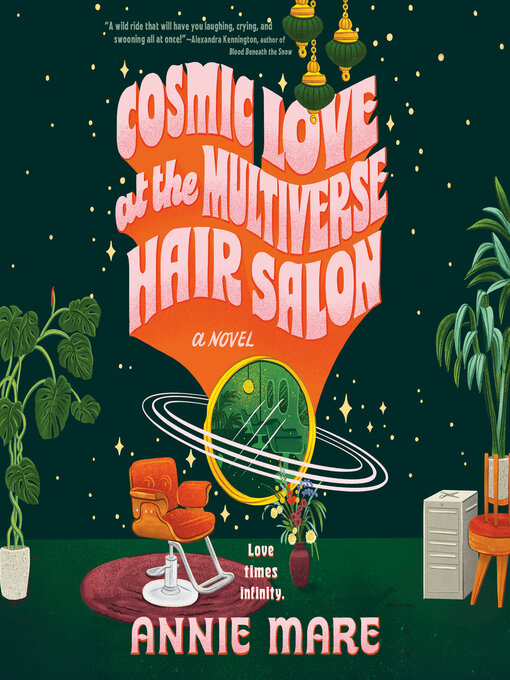 Title details for Cosmic Love at the Multiverse Hair Salon by Annie Mare - Wait list